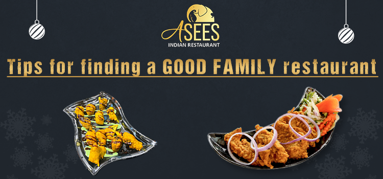 Tips for finding a good family restaurant