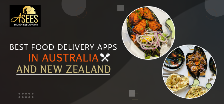 Best food delivery apps in Australia and New Zealand